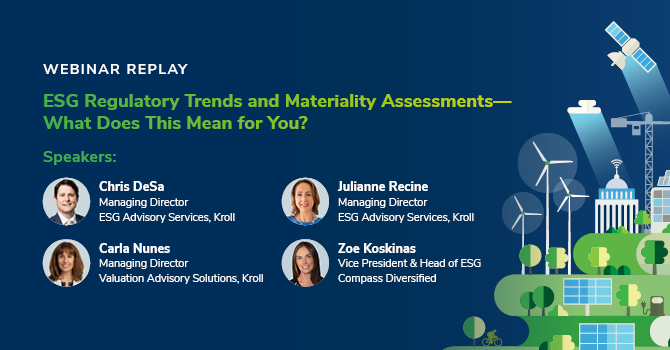 Global ESG Regulatory Trends and Materiality Assessments – What Does This Mean for You?