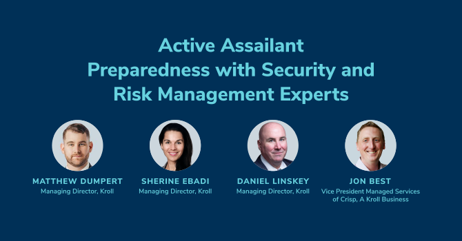 Webinar Replay | Active Assailant Preparedness with Security and Risk Management Experts