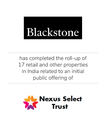 The Opinions Practice of Kroll Rendered a Fairness Opinion in Connection with the Roll-Up of Certain Retail Properties in India and IPO of Nexus Select Trust