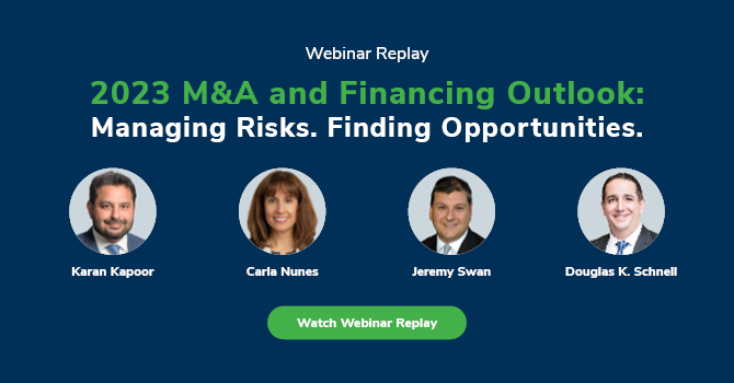 2023 M&A and Financing Outlook – Managing Risks. Finding Opportunities.