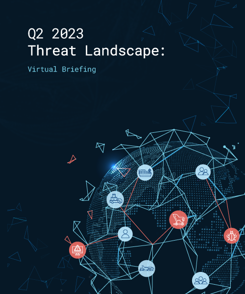 Q2 2023 Threat Landscape Report: All Roads Lead to Supply Chain Infiltrations