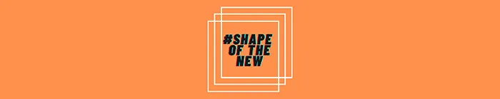 Shape of the New – Global Art Market Webcast Series